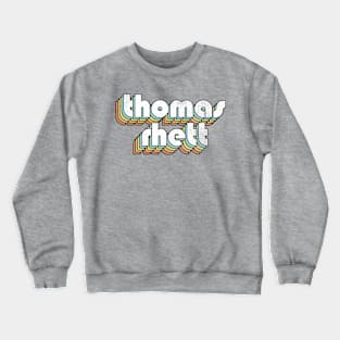 Thomas Rhett - Retro Rainbow Letters Crewneck Sweatshirt